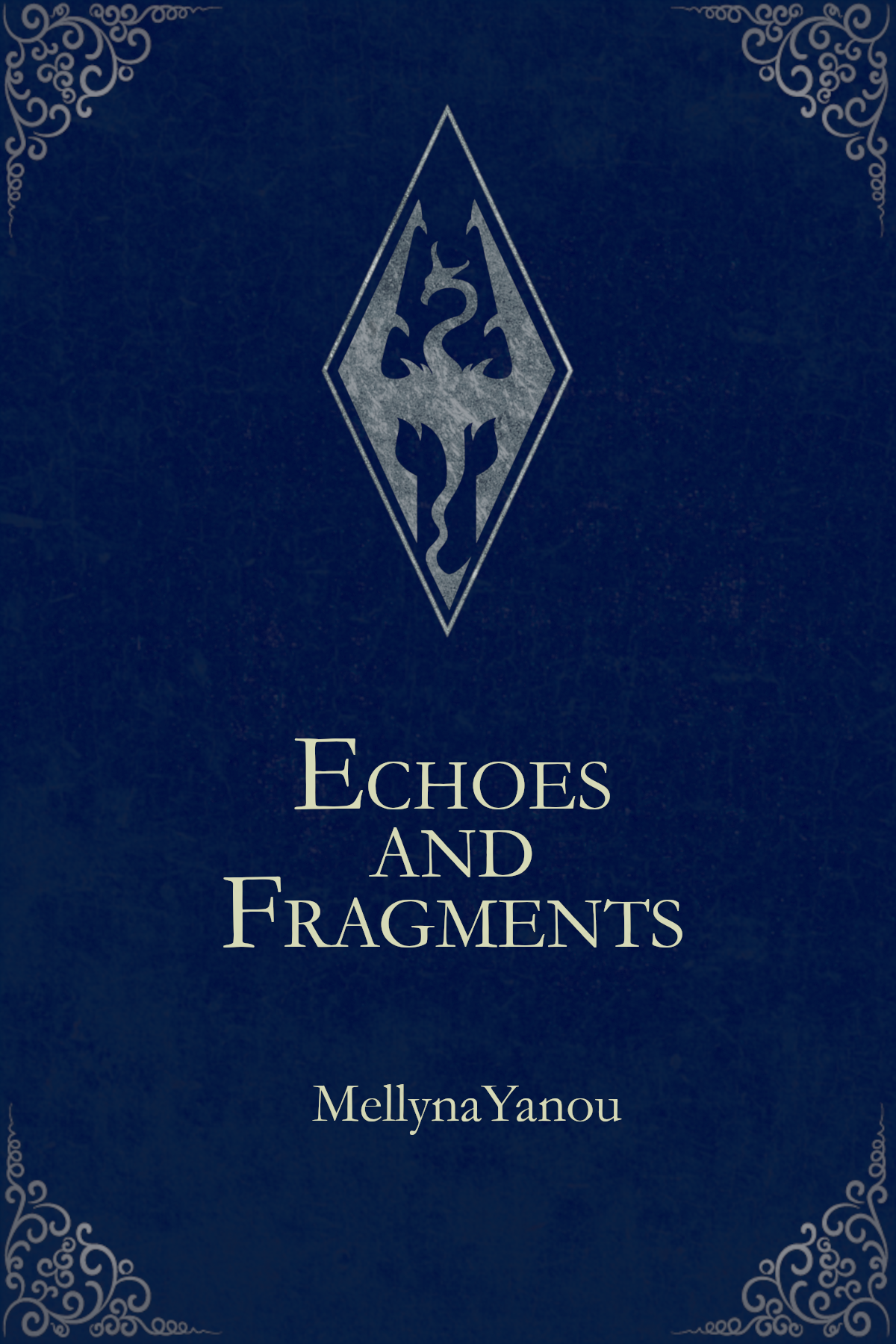Echoes and Fragments | A Skyrim Story
